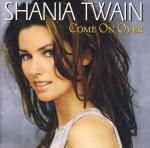 Shania Twain : Come on Over